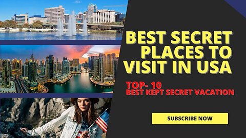 Best secret places to visit in USA | 10 places to visit in usa