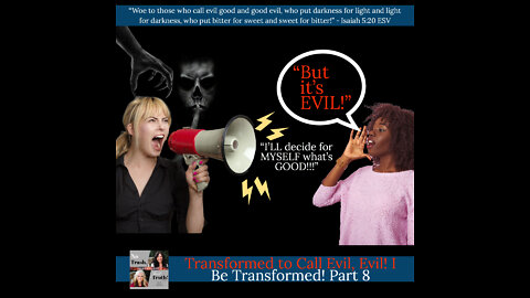 Transformed to Call Evil, Evil 1 - Be Transformed Part 8