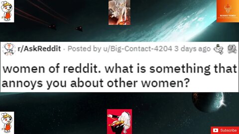 Women of reddit. what is something that annoys you about other women?
