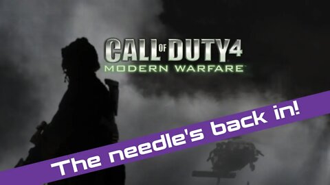 Mw2 has got me hyped. Let's go back to where it all began in Cod 4!