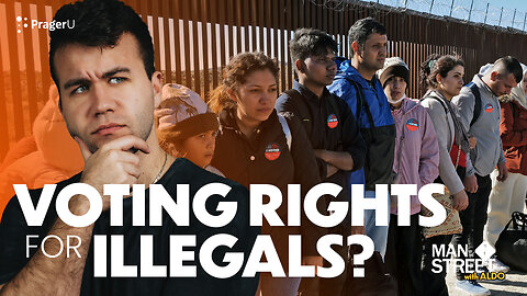 Should Illegal Immigrants Be Allowed to Vote? | Man on the Street