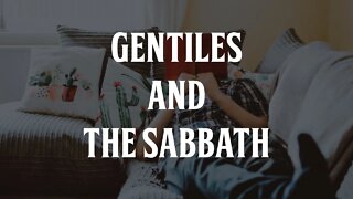 Gentiles and the Sabbath