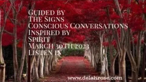 Guided By The Signs ... Conscious Conversations Inspired by Spirit. March 30th 2023