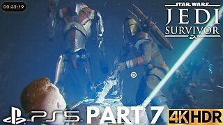 STAR WARS Jedi: Survivor Gameplay Walkthrough Part 7 | PS5 | 4K (No Commentary Gaming)