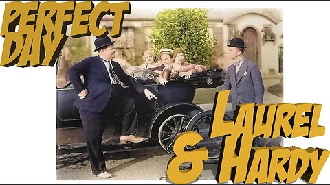 A Perfect Day Cut 🚗🥪 Laurel and Hardy 👋💥