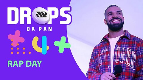 DROPS RAP DAY COM NEWS DE DRAKE, RAFFA MOREIRA, MATUÊ E MAIS