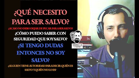 ¡AYUDA! ¿Cómo puedo saber que soy salvo?