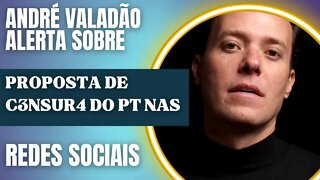 André Valadão alerta sobre proposta do PT para censur4r redes sociais