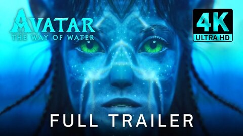 AVATAR 2 THE WAY OF WATER Trailer 2 (4K ULTRA HD) 2022