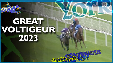 Great Voltigeur | Gregory (IRE), Continuous (JPN), Castle Way (GB)