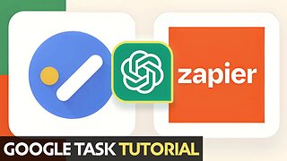 Zapier and ChatGPT For Google Task: OpenAI For Creating Tasks | Tutorial