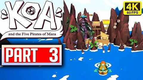 KOA AND THE FIVE PIRATES OF MARA - Forbidden Outcrop Walkthrough PART 3 FULL GAME No Commentary [4K]