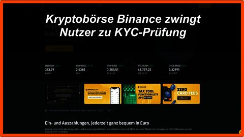 Kryptobörse Binance zwingt Nutzer zur KYC-Prüfung