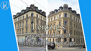 Leipzig's great handling of the building heritage