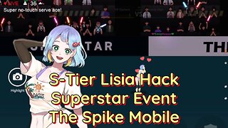 The Spike Volleyball - Superstar Event Day 2 S-Tiers Lisia OS + OP Sanghyeon