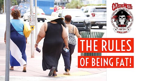 CMS HIGHLIGHT | The Rules Of Being Fat