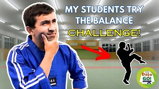 My Students Try The Balancing Challenge! | @ Functional Taekwondo DFW