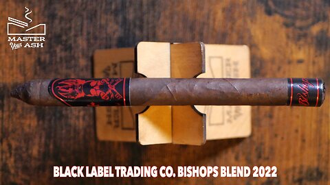 Black Label Trading Co. Bishops Blend 2022 Lancero Cigar Review