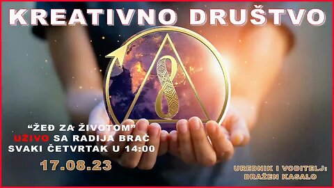 Kreativno društvo - Žeđ za životom na Radiju Brač 17.8.23.