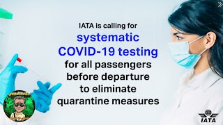 Good News: IATA Calls For Pre-Flight Testing To Replace Quarantines - Globally