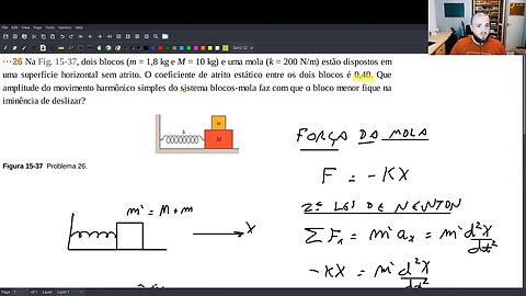 Problema: Dois blocos realizando MHS - unidos pelo atrito estático