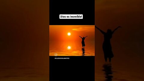 Dios es Increíble!