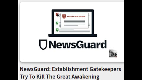 NewsGuard: Establishment Gatekeepers Try To Kill The Great Awakening