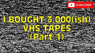 I BOUGHT 3,000(ish) VHS TAPES (Part 1) [#VHS #VHShunt #Haul #VHShunting #VHShaul]