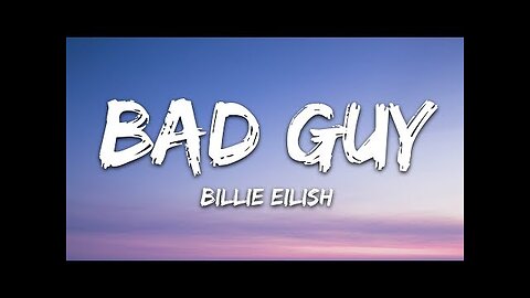 BAD GUY-Billie Eilish-(Lyrics)