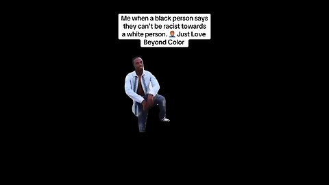 Lovebeyondcolorllc.com Anybody can be racist and anybody can experience racism.