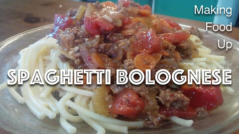 Spaghetti Bolognese aka Spag Bol 🍝 🇬🇧 | Making Food Up