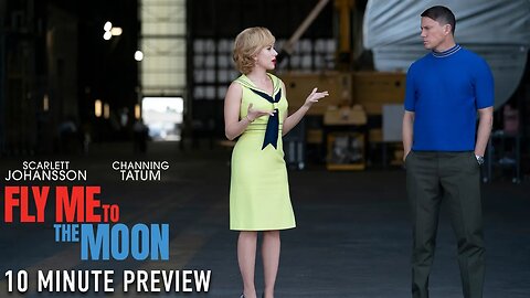 FLY ME TO THE MOON - Extended Preview | Scarlett Johansson, Channing Tatum, Woody Harrelson