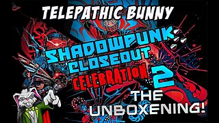 Shadowpunk Celebration 2: The Unboxening!