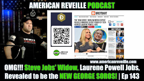 OMG!!! Steve Jobs' Widow, Laurene Powell Jobs, Revealed to be the NEW GEORGE SOROS! | Ep 143
