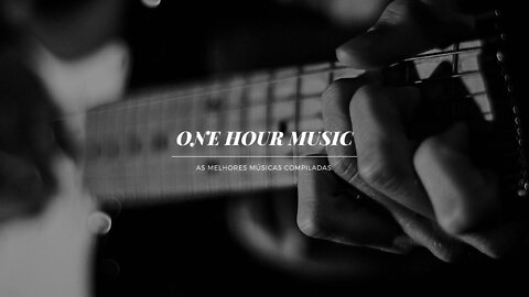 🔵📚ONE HOUR FOR MUSIC STUDY/UMA HORA DE MUSICA PARA RELAXAR ESTUDAR/MALHAR /MOTIVATION/STUDYING/RELAX