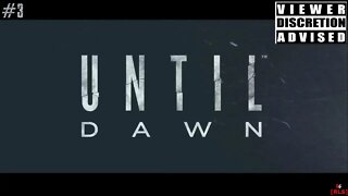 [RLS] Until Dawn: #3