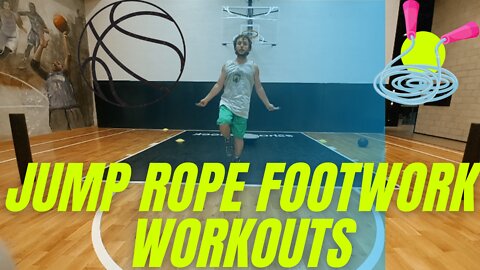 FOOTWORK WORKOUT SERIES ON HOW TO IMPROVE BASKETBALL SPEED SKILLS WITH JUMP ROPE