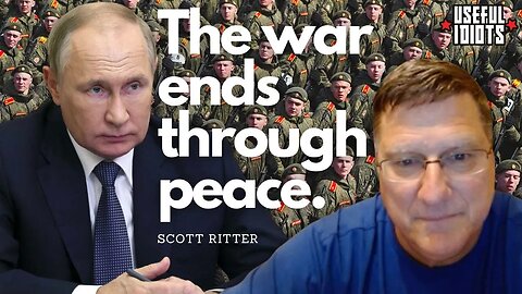 How to End the Ukraine Proxy War in One Day – Scott Ritter