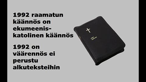 1992 raamatun käännös on katolis ekumeeninen käännös