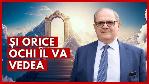 Și orice ochi Îl va vedea | cu Rev. Dr. Lazăr Gog