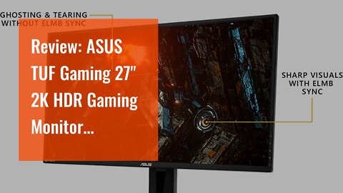 Review: ASUS TUF Gaming 27" 2K HDR Gaming Monitor (VG27AQ) - QHD (2560 x 1440), 165Hz (Supports...