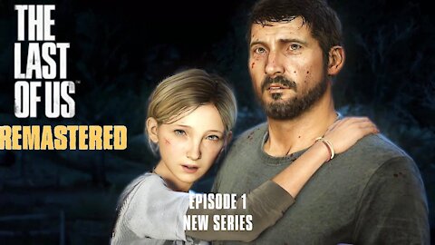 The Last of Us Ep.1