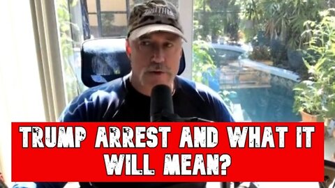 Michael Jaco: Trump arrest and what it will mean??