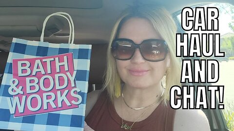 BATH & BODYWORKS | CAR HAUL!| @bathandbodyworks