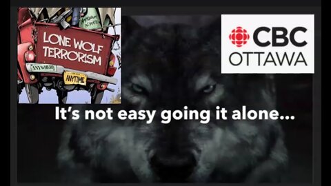 CBC is So Desperate to Have an Extreme Radicalist Go Full-On 'Lone Wolf' During the Truckers Protest