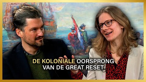 De koloniale oorsprong van de Great Reset - Hanno Wisse en Marjolein van Pagee