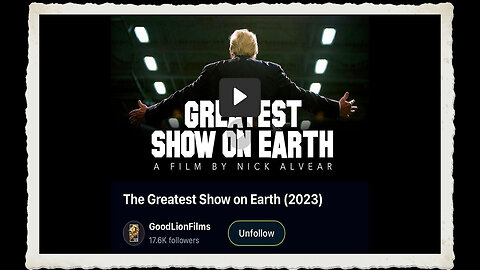 The Greatest Show on Earth (2023) GoodLionFilms