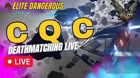 Elite Dangerous CQC live Kick the Tyres & light the Fires [Partner] [Drops] |