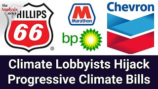 Climate Lobbyists Hijack Progressive Climate Bills - Rebecca Burns