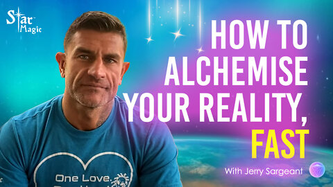 How To Alchemise Your Reality, Fast